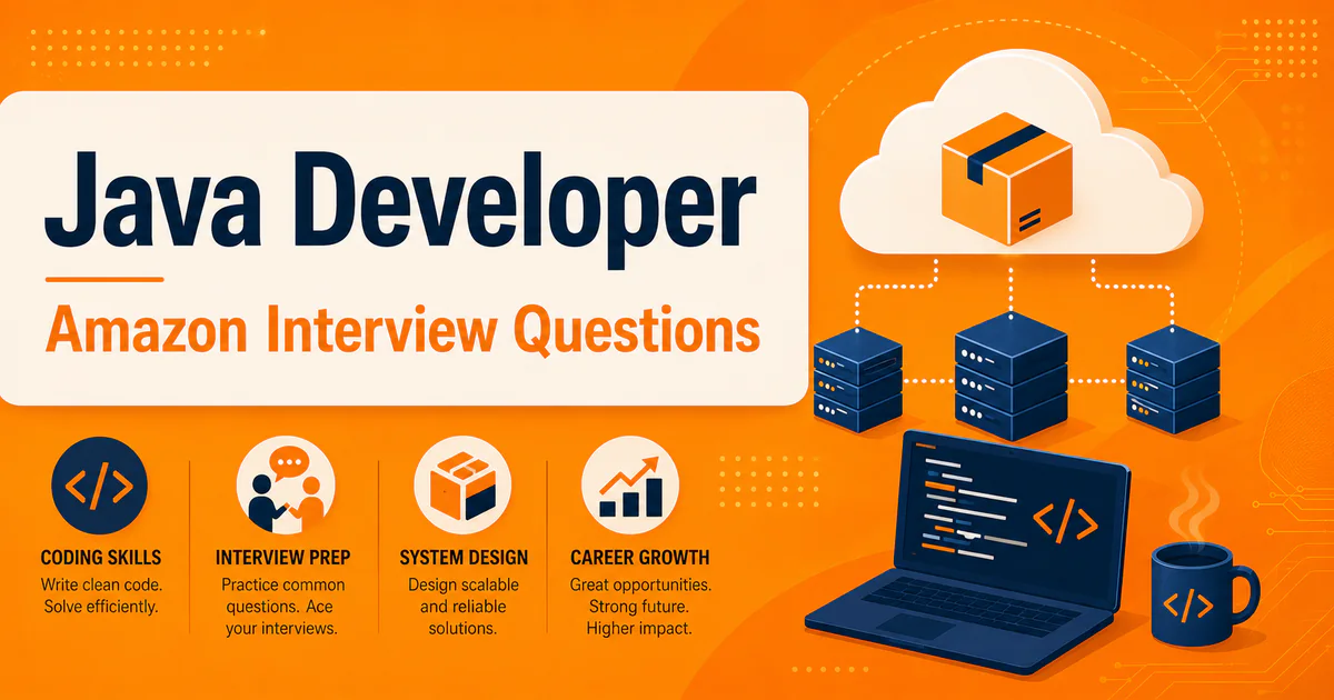 Amazon Java Developer interview questions