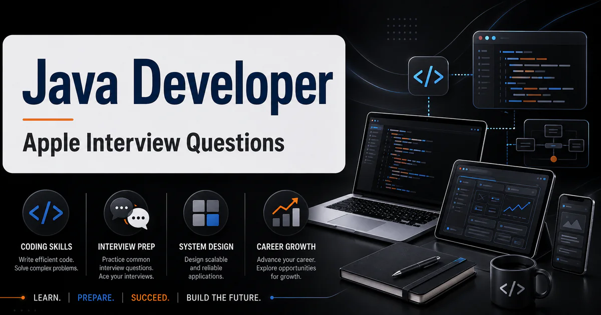 Apple Java Developer interview questions