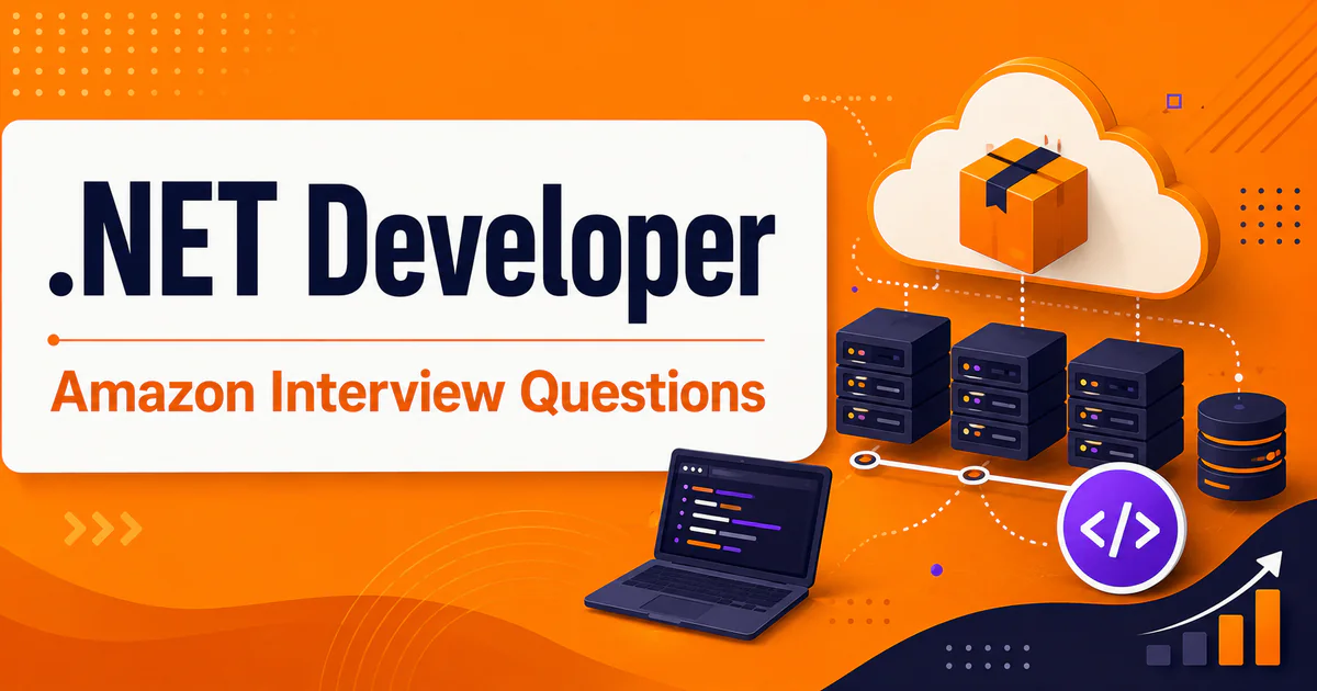 Amazon .NET Developer interview questions